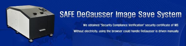 SAFE DeGausser Image Save System